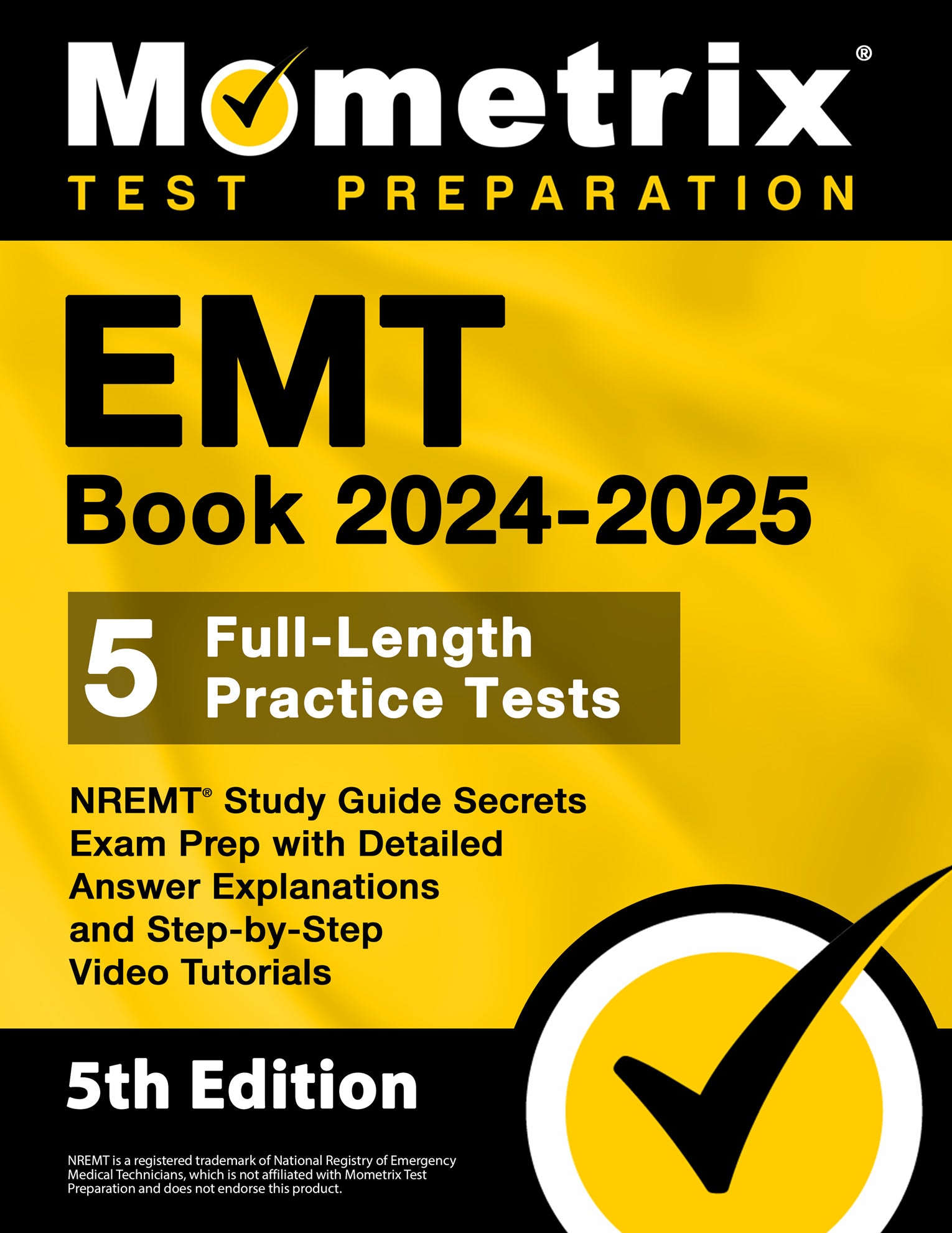 EMT Book 2024-2025 - NREMT Study Guide Secrets Exam Prep [5th Edition]