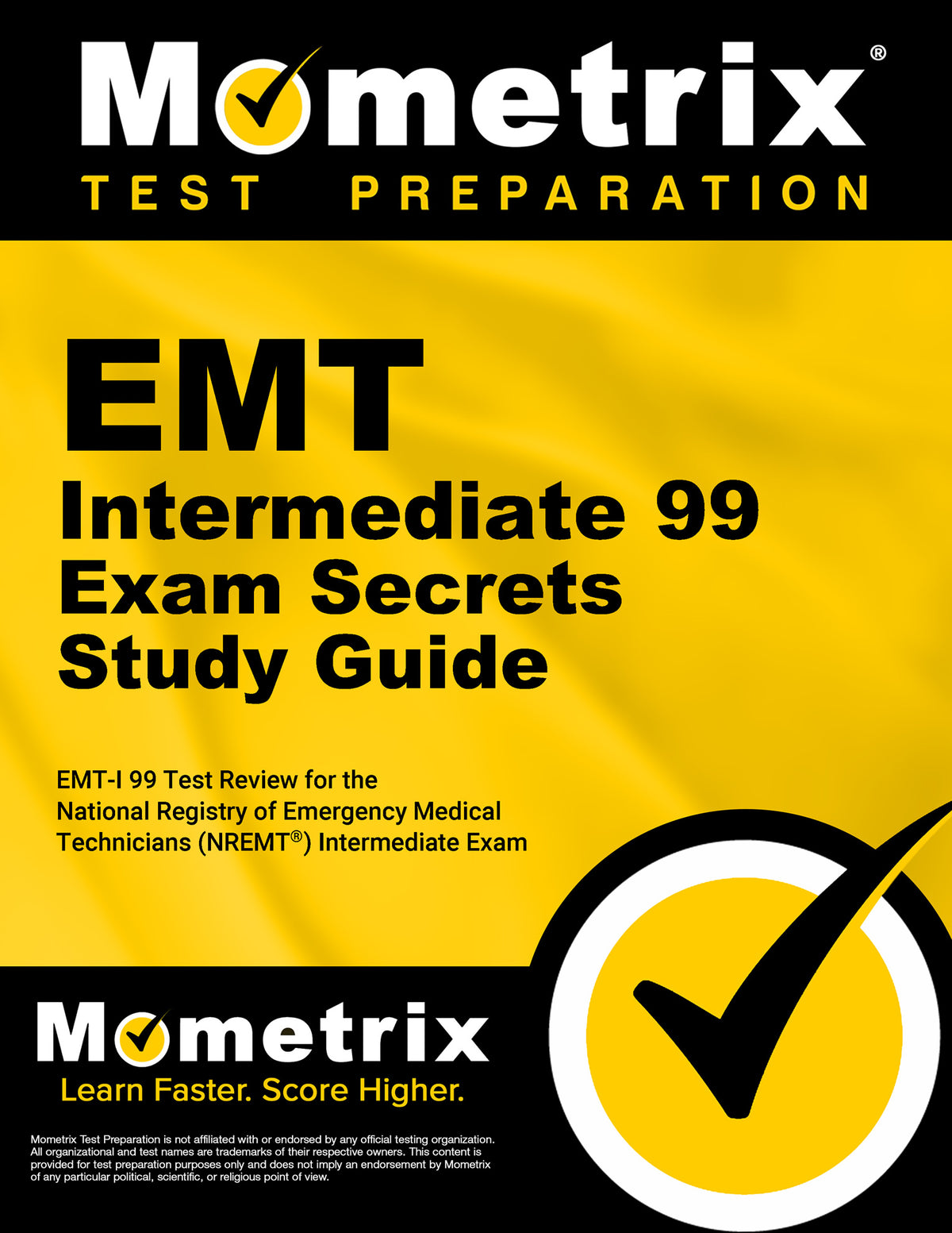 EMT Intermediate 99 Exam Secrets Study Guide