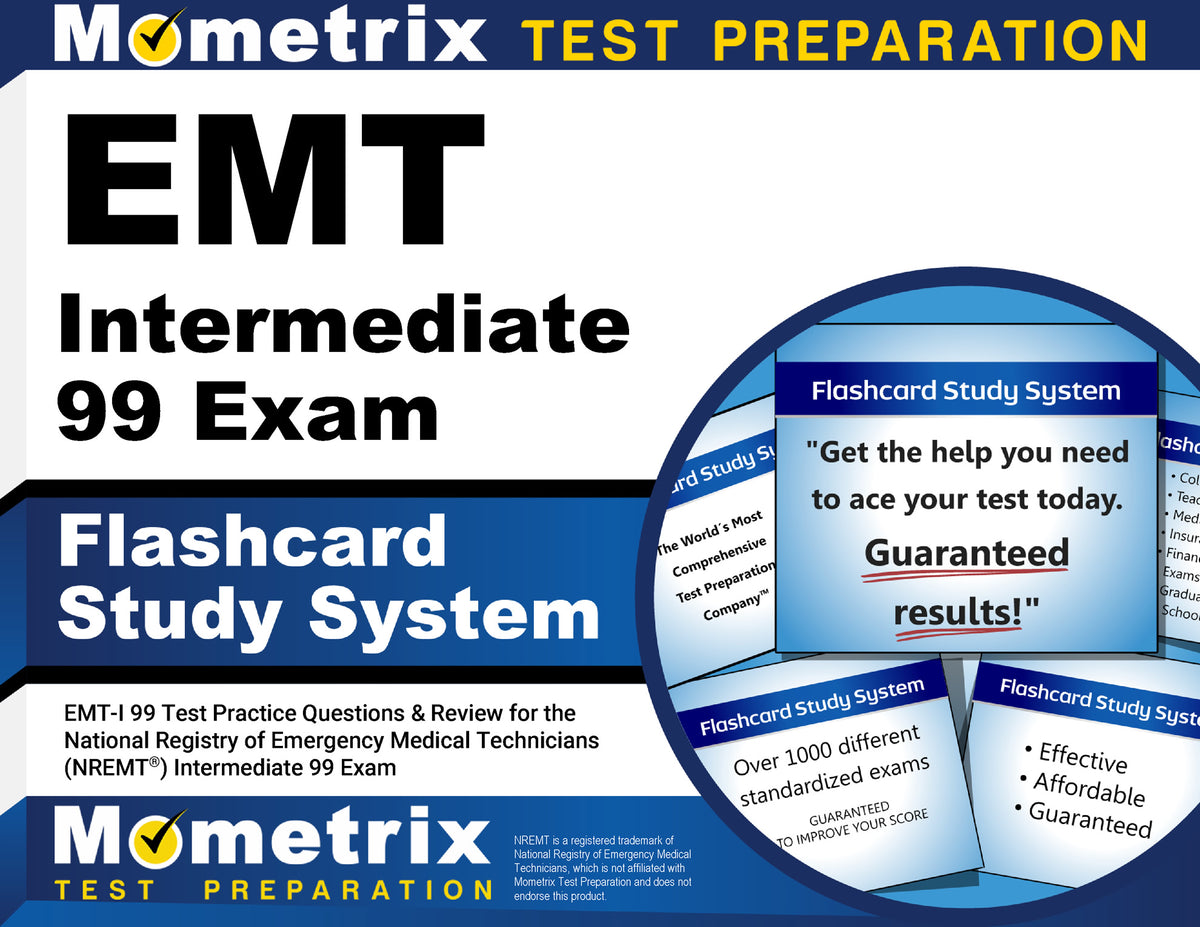 EMT Intermediate 99 Exam Flashcard Study System