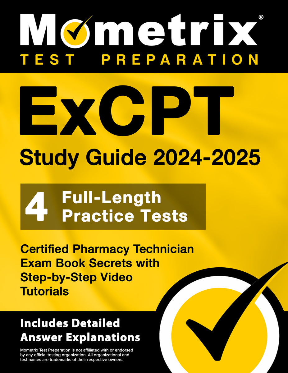 ExCPT Study Guide 2024-2025 - Certified Pharmacy Technician Exam Book ...