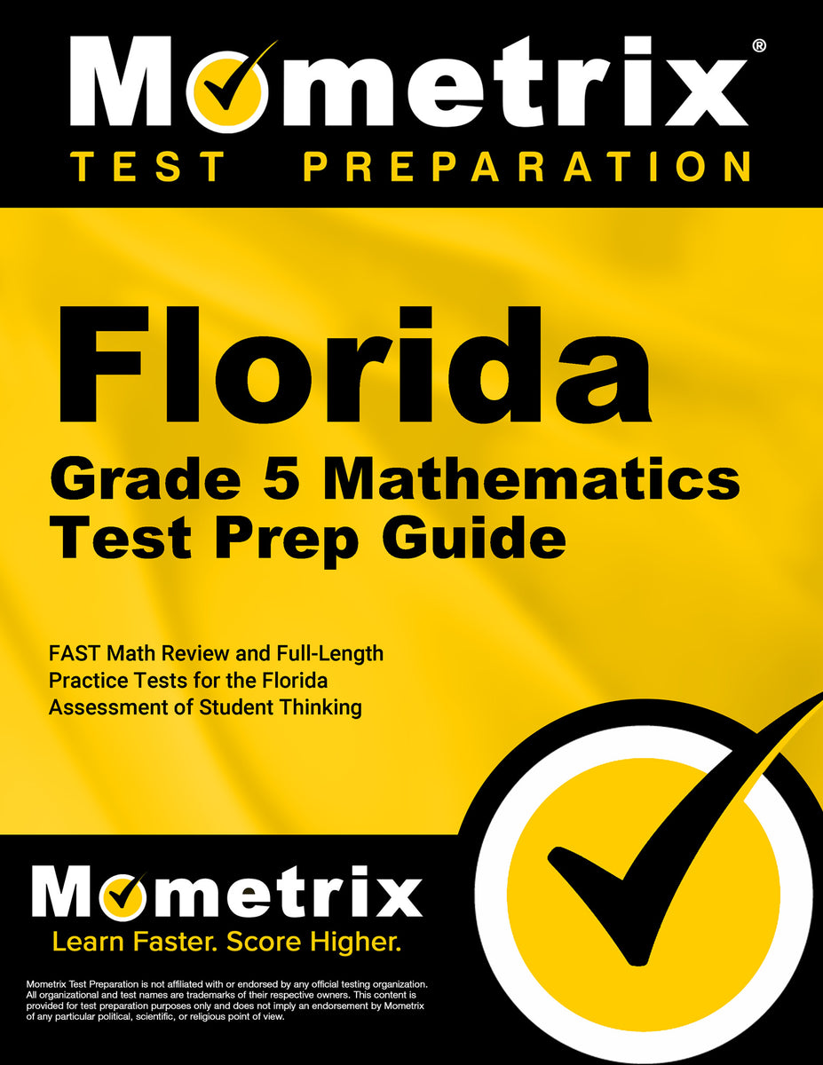 Florida Grade 5 Mathematics Test Prep Guide – Mometrix Test Preparation