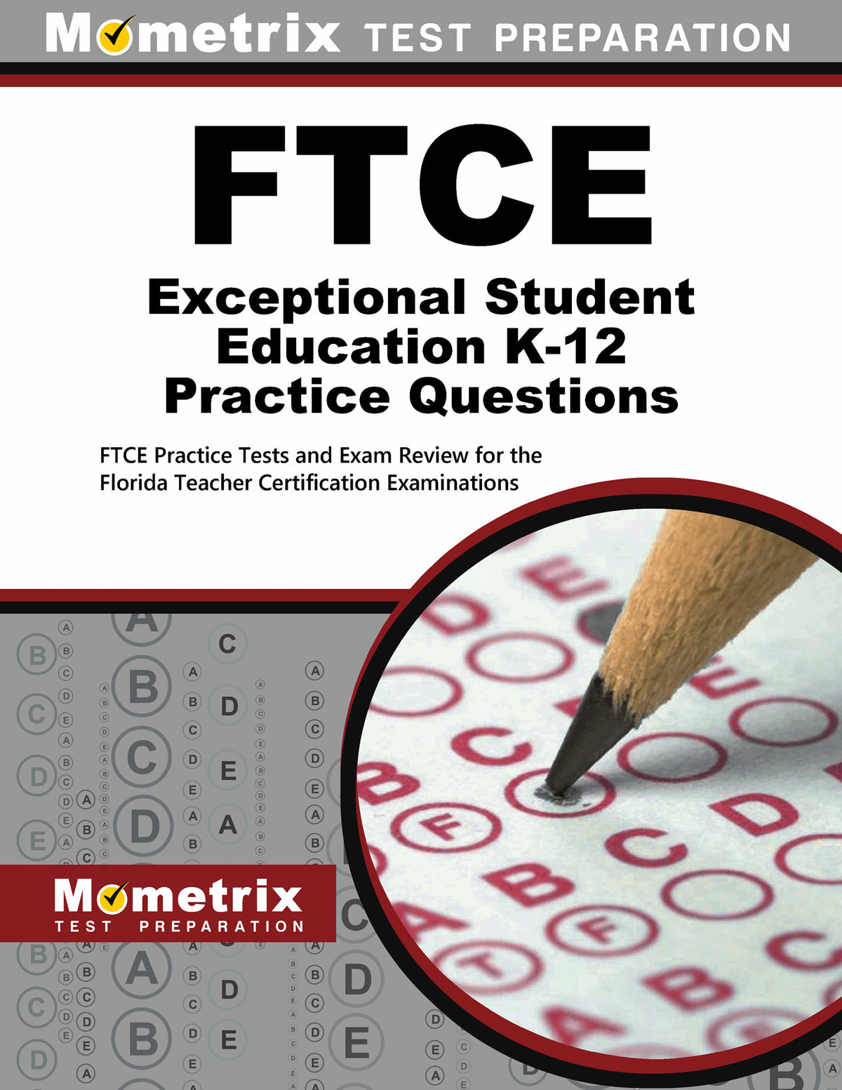 FTCE Exceptional Student Education K-12 Practice Questions