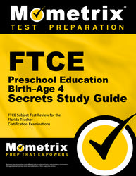 FTCE Preschool Education Birth-Age 4 Secrets Study Guide (ebook access)