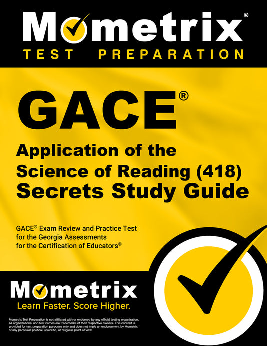 GACE Application of the Science of Reading (418) Secrets Study Guide