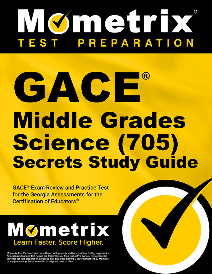 GACE Middle Grades Science (705) Secrets Study Guide