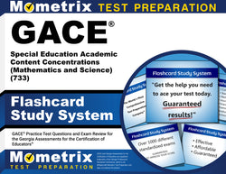GACE Special Education Academic Content Concentrations (Mathematics and Science) (733) Flashcard Study System