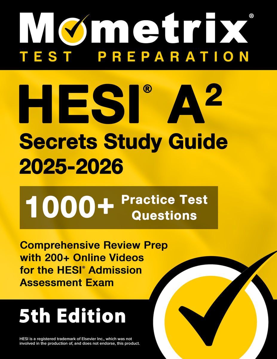 HESI A2 Secrets Study Guide 2025-2026 [5th Edition] – Mometrix Test ...