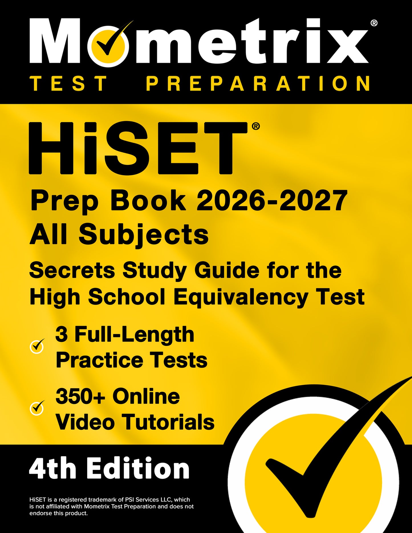 HiSET Prep Book 2026-2027 All Subjects - Secrets Study Guide [4th Edition]