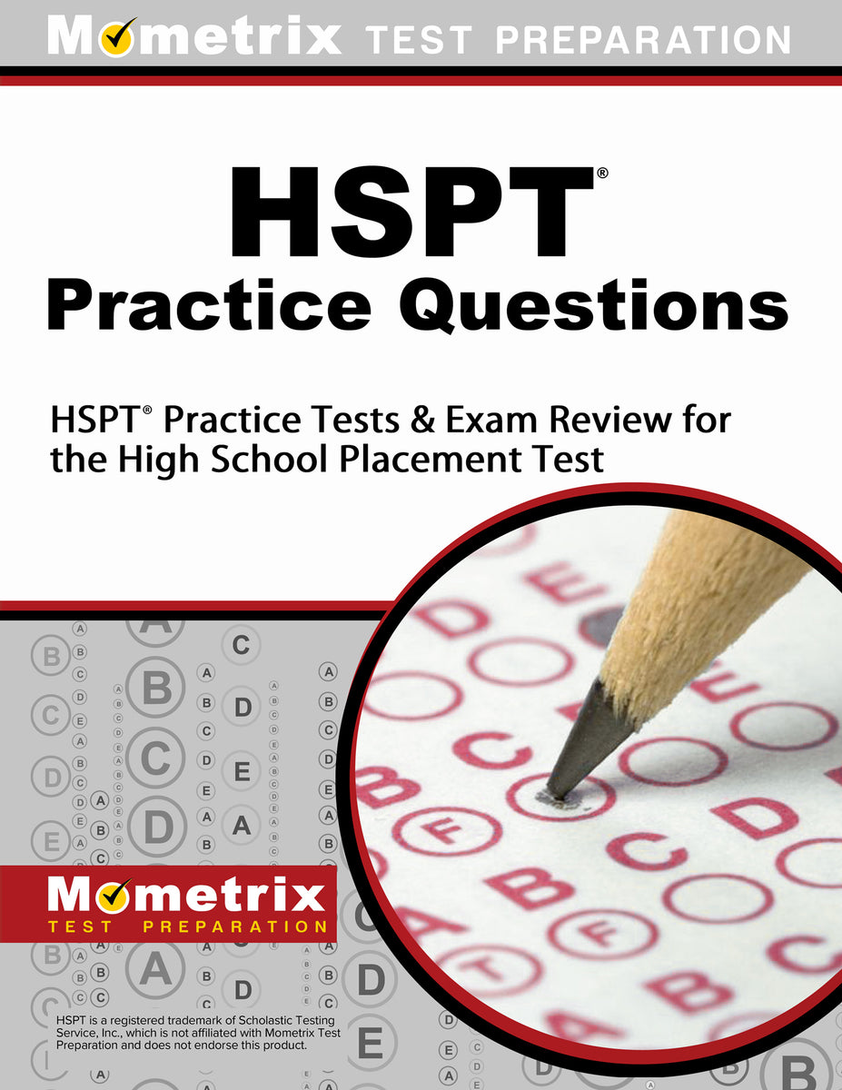 HSPT Practice Questions – Mometrix Test Preparation