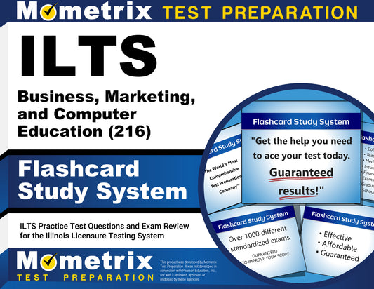 ILTS Business, Marketing, and Computer Education (216) Flashcard Study System