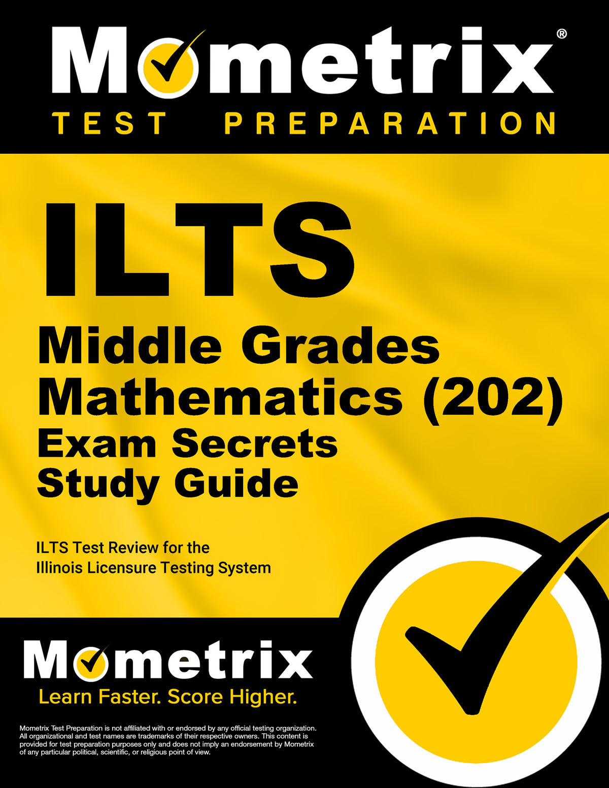 ILTS Middle Grades Mathematics (202) Exam Secrets Study Guide