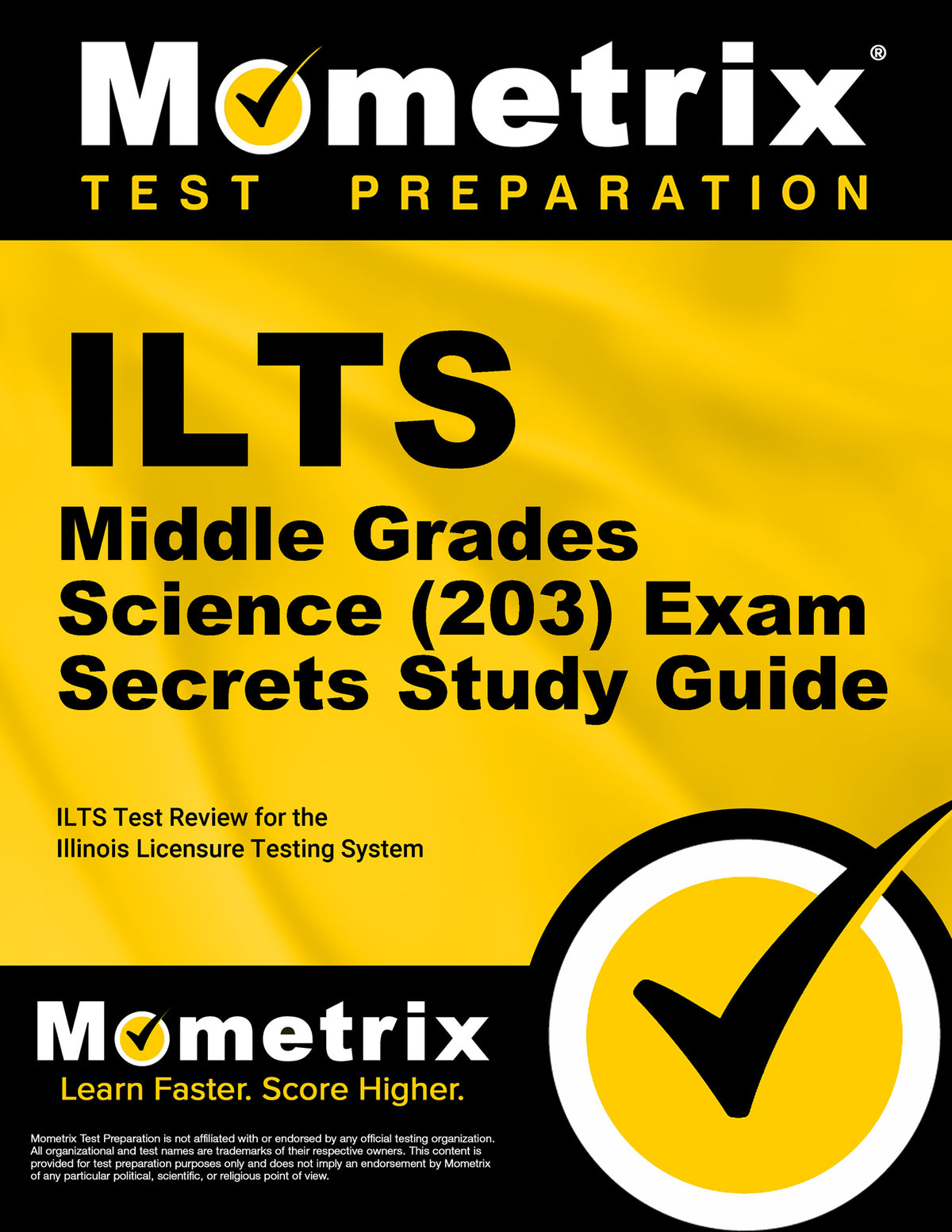ILTS Middle Grades Science (203) Exam Secrets Study Guide