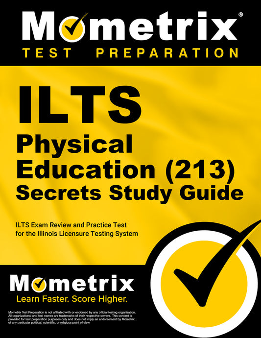ILTS Physical Education (213) Secrets Study Guide