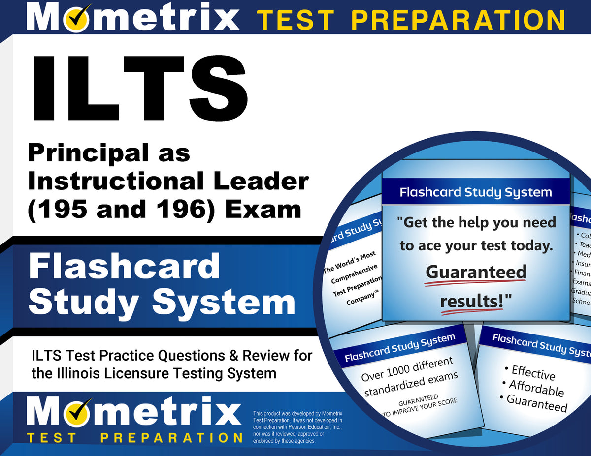 ILTS Principal as Instructional Leader (195 and 196) Exam Flashcard Study System