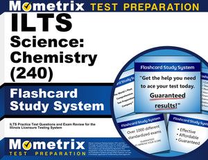 ILTS Science: Chemistry (240) Flashcard Study System