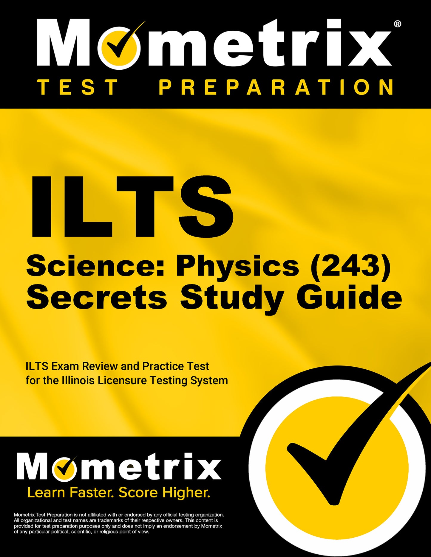 ILTS Science: Physics (243) Secrets Study Guide