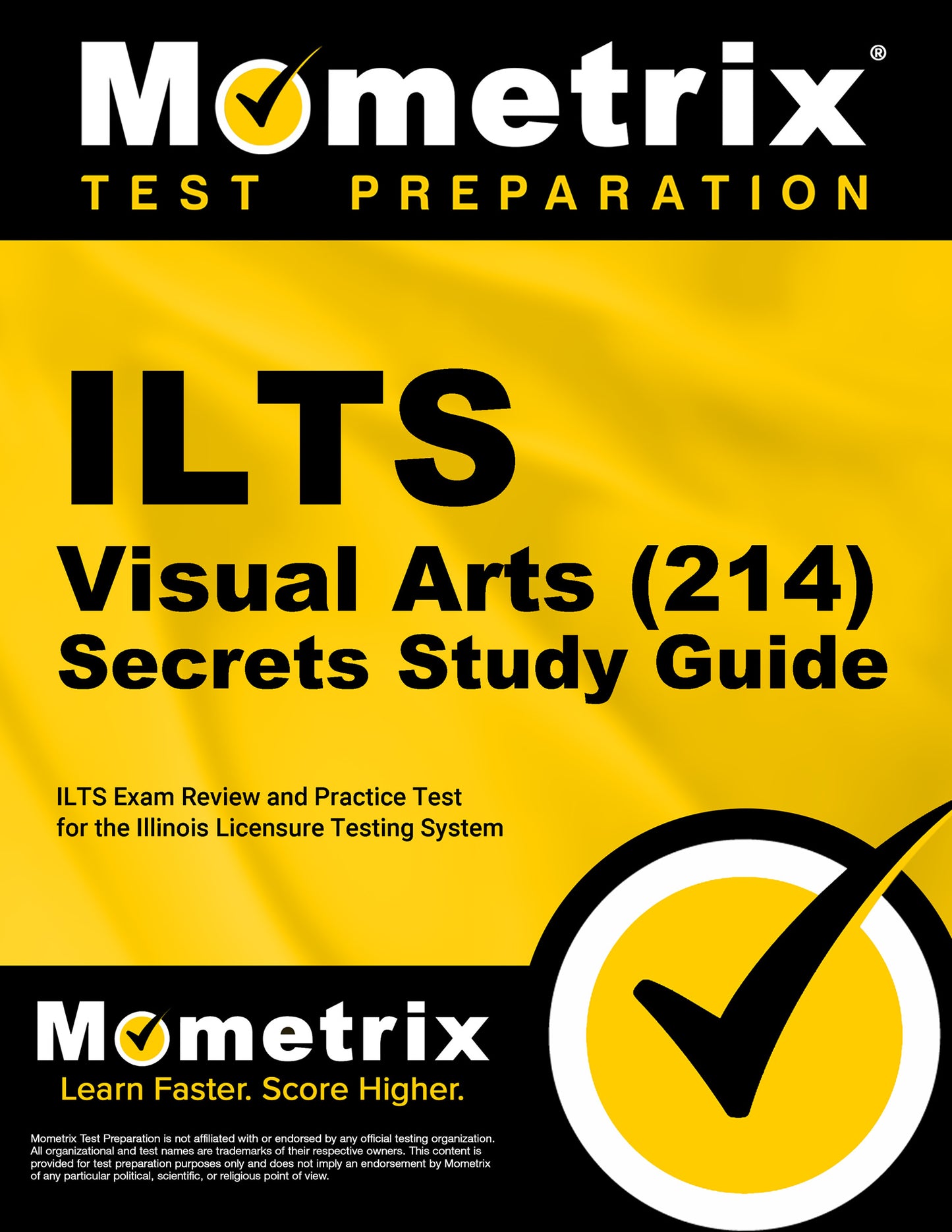 ILTS Visual Arts (214) Secrets Study Guide