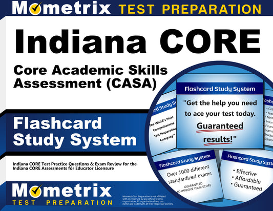 Indiana CORE Core Academic Skills Assessment (CASA) Flashcard Study System