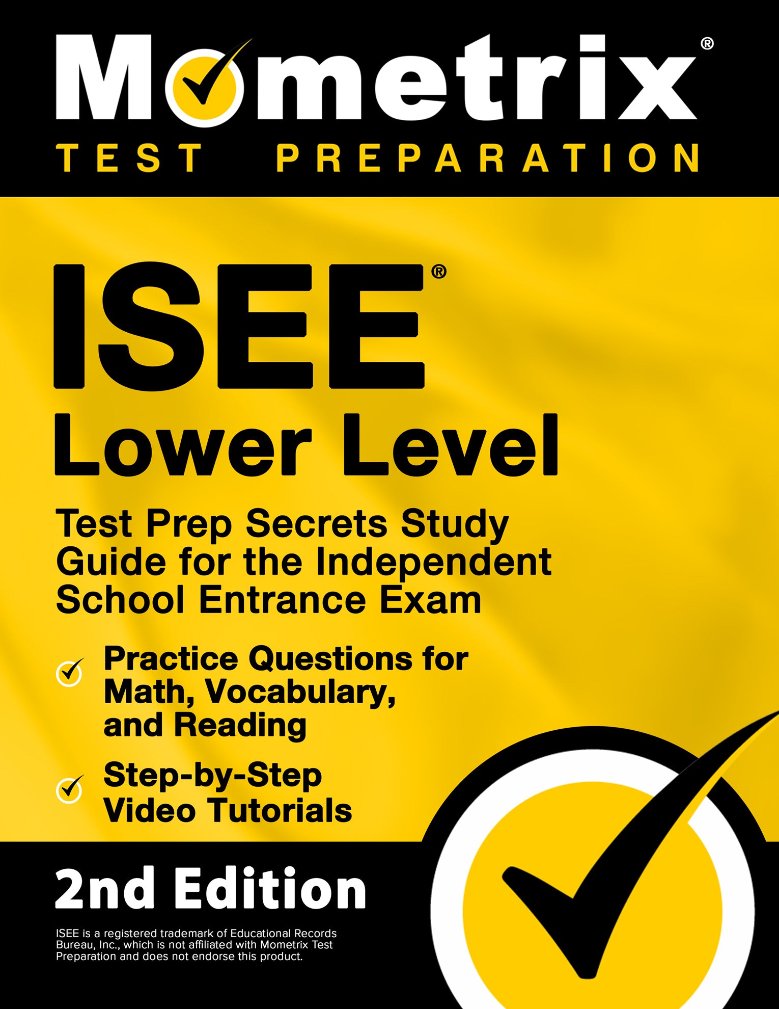 ISEE Lower Level Test Prep Secrets Study Guide [2nd Edition]