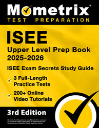 ISEE Upper Level Prep Book 2025-2026 - ISEE Exam Secrets Study Guide [3rd Edition] (ebook access)