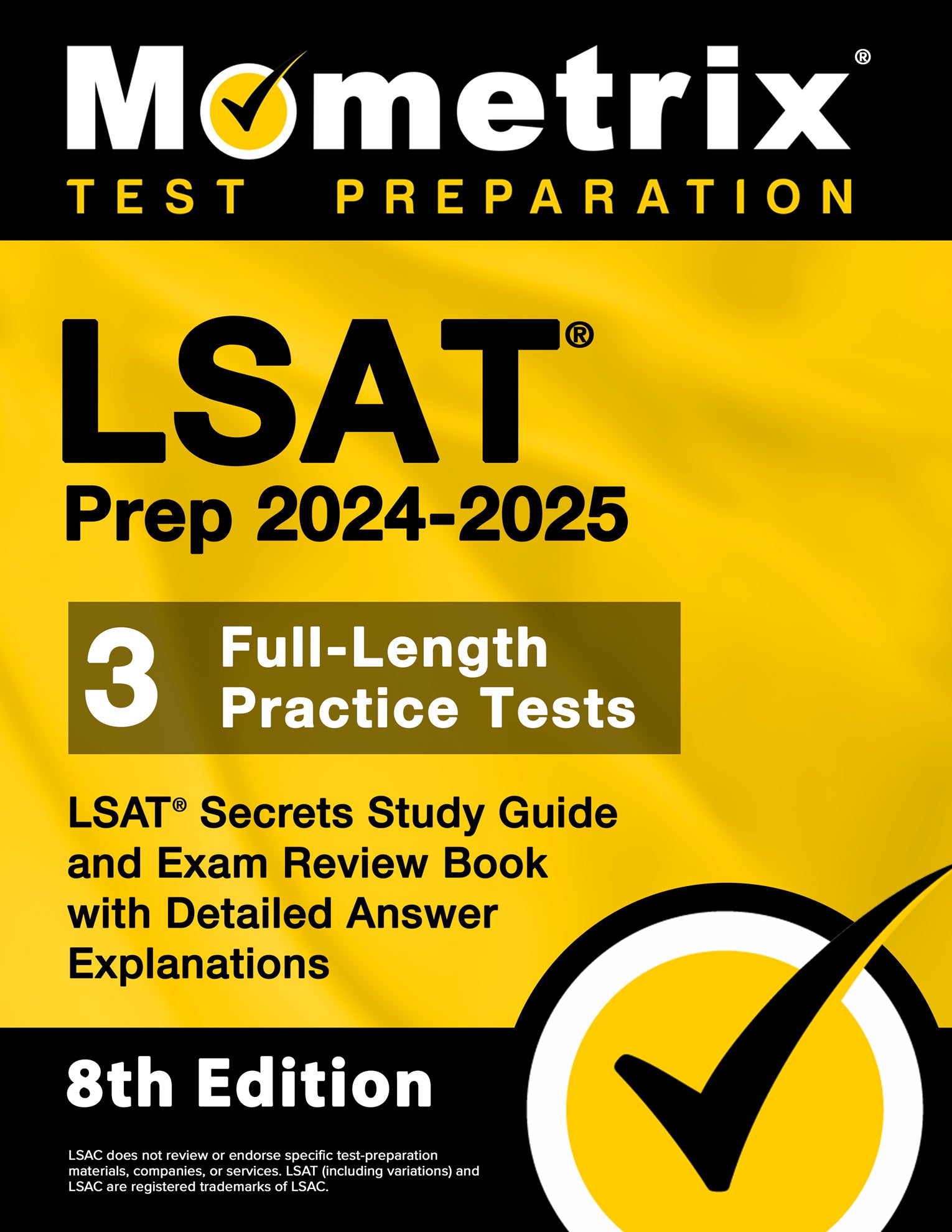 LSAT Prep 2024-2025 - LSAT Secrets Study Guide [8th Edition]
