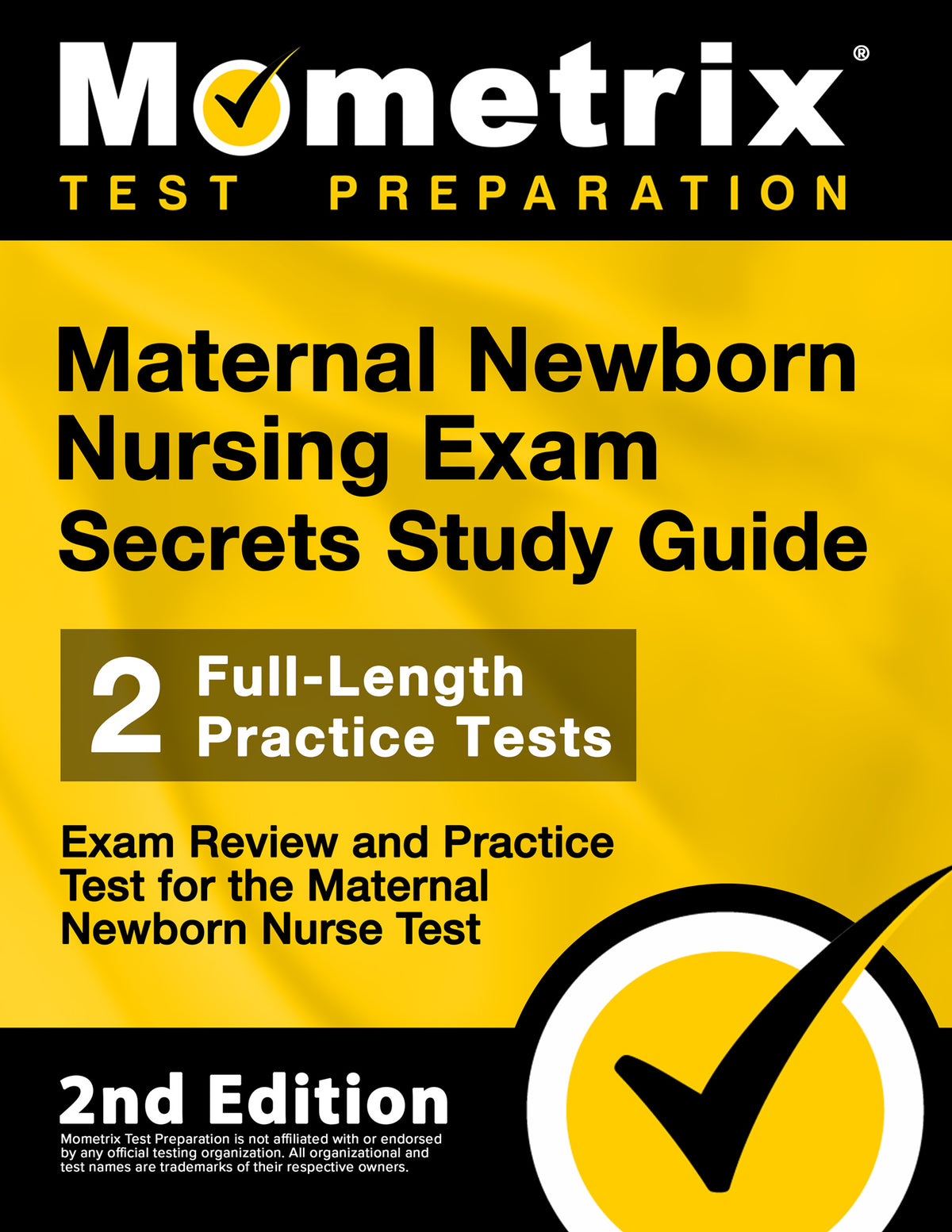 Maternal Newborn Nursing Exam Secrets Study Guide [2nd Edition] (printed book)
