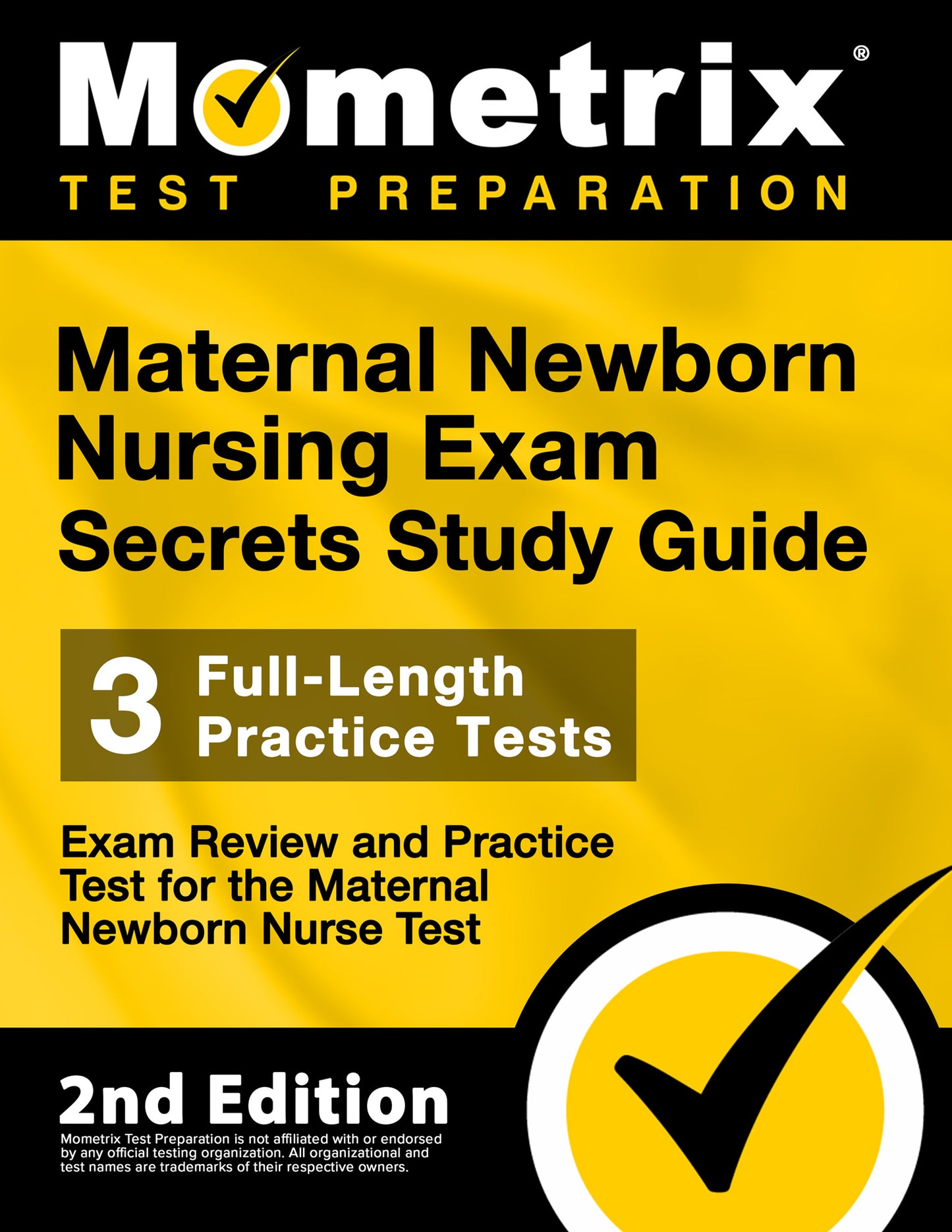 Maternal Newborn Nursing Exam Secrets Study Guide [2nd Edition] (printed book)