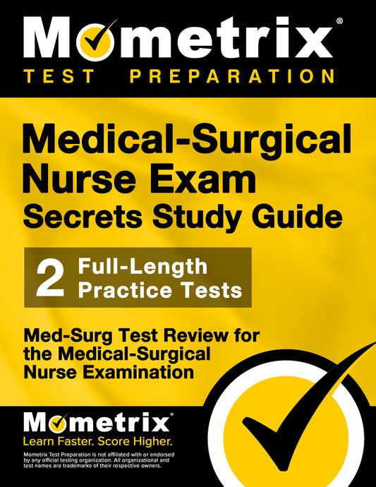 Medical-Surgical Nurse Exam Secrets Study Guide (ebook access)