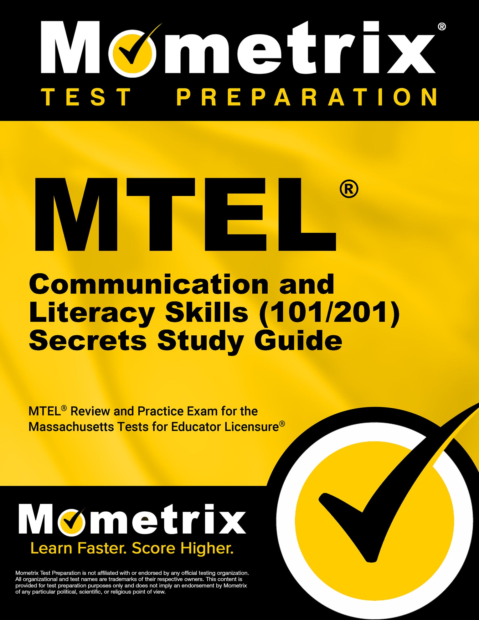 MTEL Communication and Literacy Skills (101/201) Secrets Study Guide