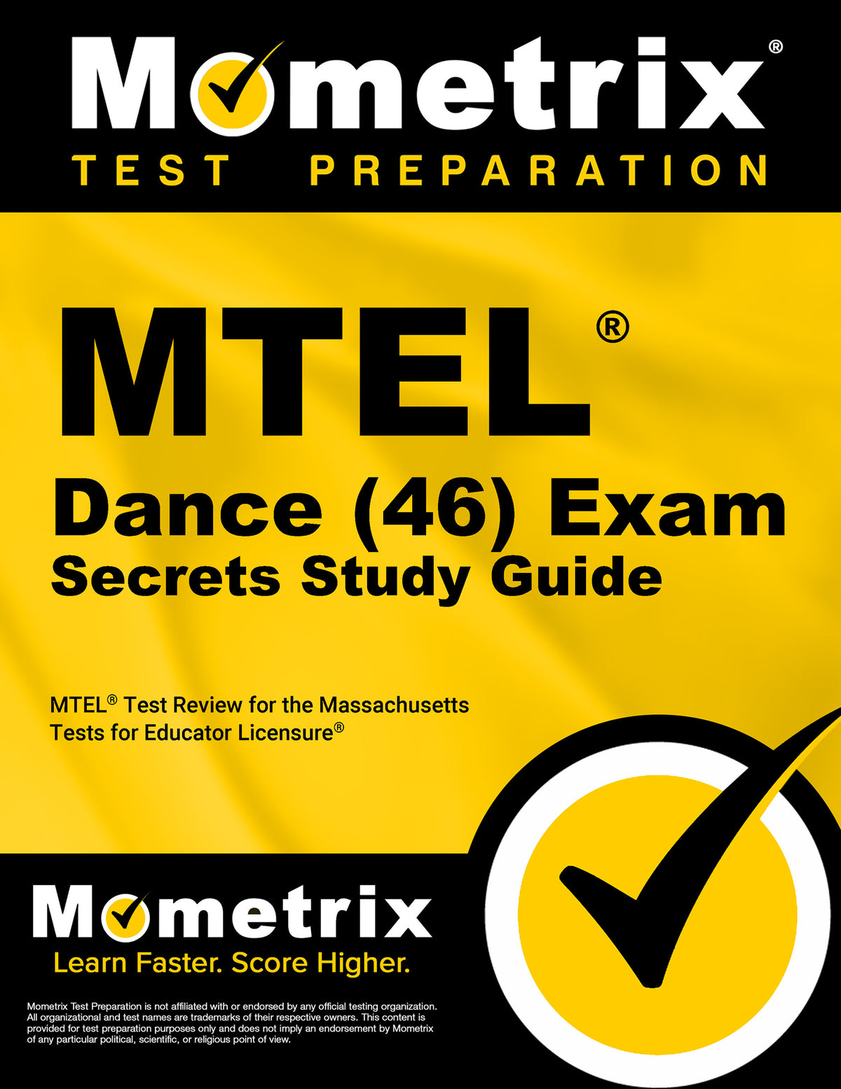 MTEL Dance (46) Exam Secrets Study Guide