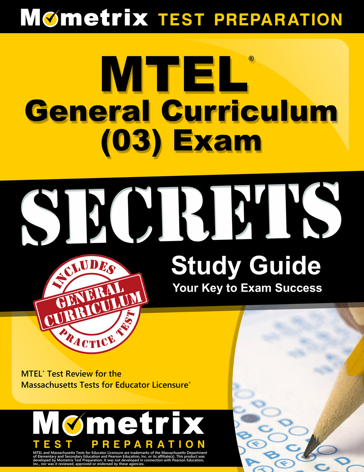 MTEL General Curriculum (03) Exam Secrets Study Guide