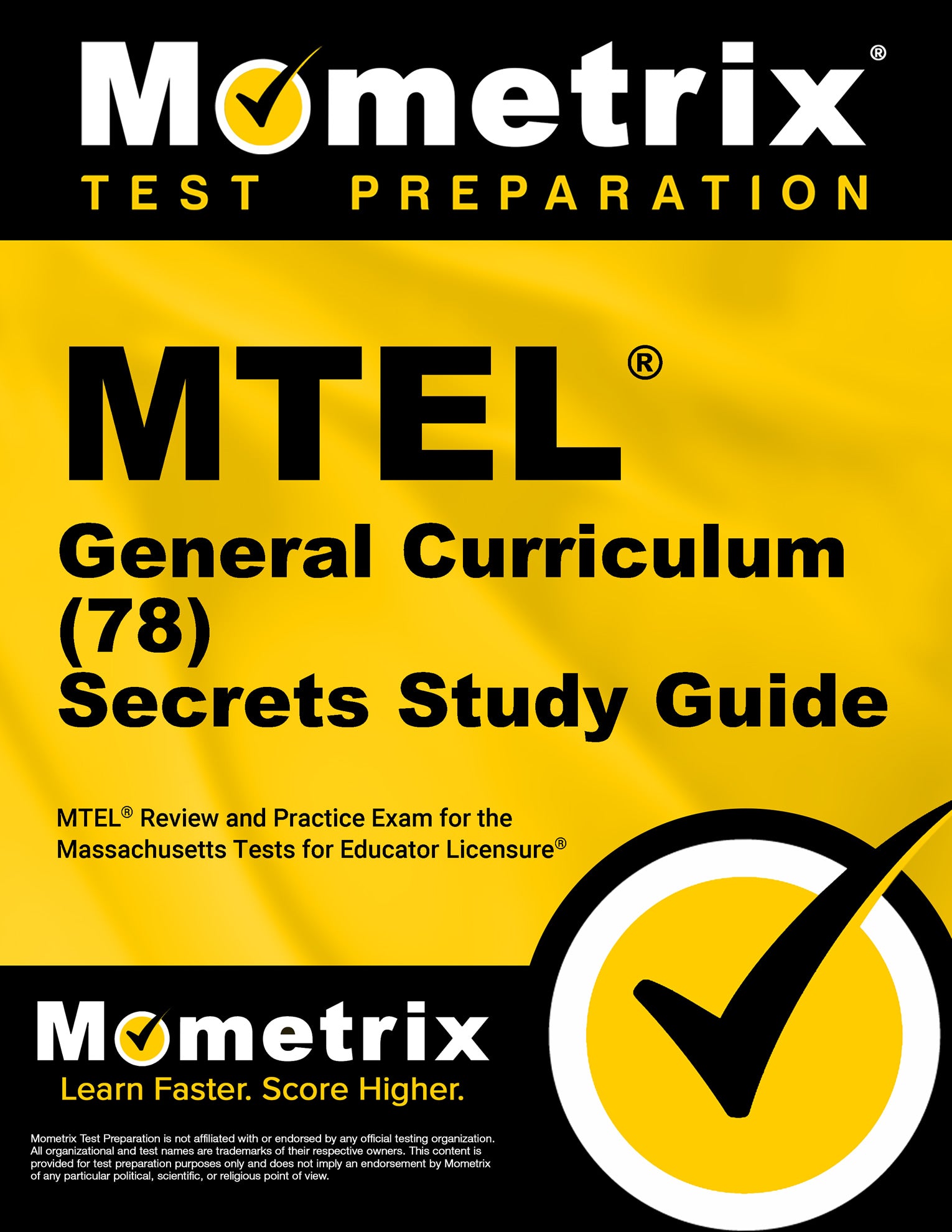 MTEL General Curriculum (78) Secrets Study Guide
