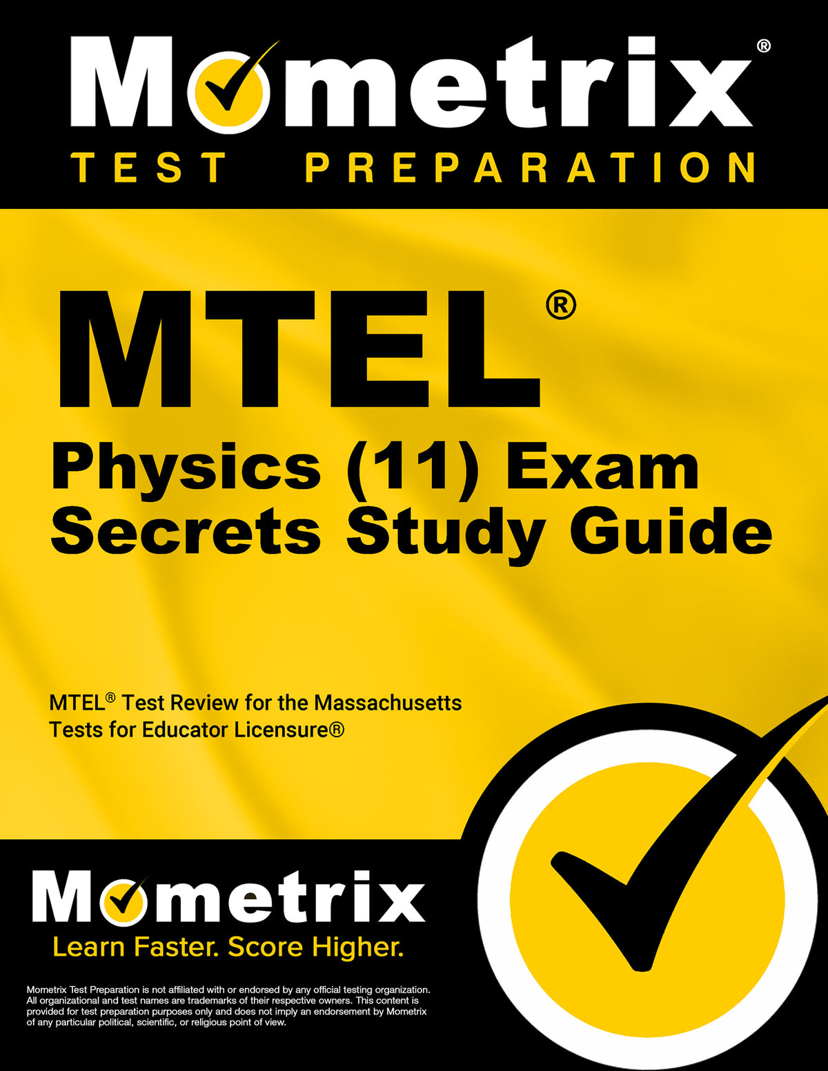 MTEL Physics (11) Exam Secrets Study Guide