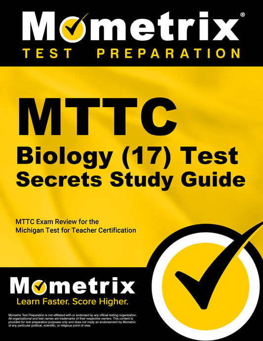 MTTC Biology (17) Test Secrets Study Guide