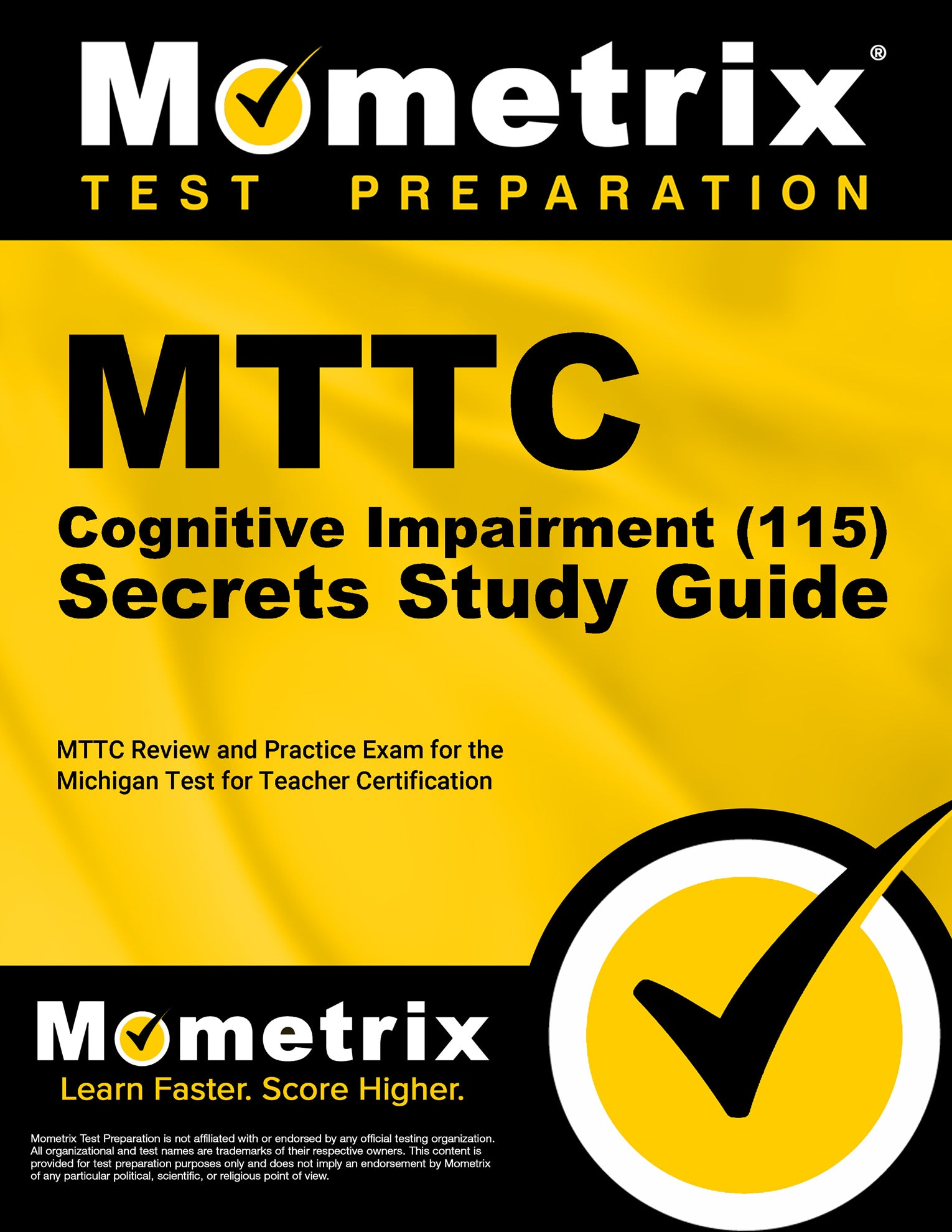 MTTC Cognitive Impairment (115) Secrets Study Guide