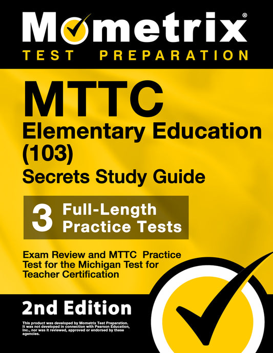 MTTC Elementary Education (103) Test Secrets Study Guide (ebook access)