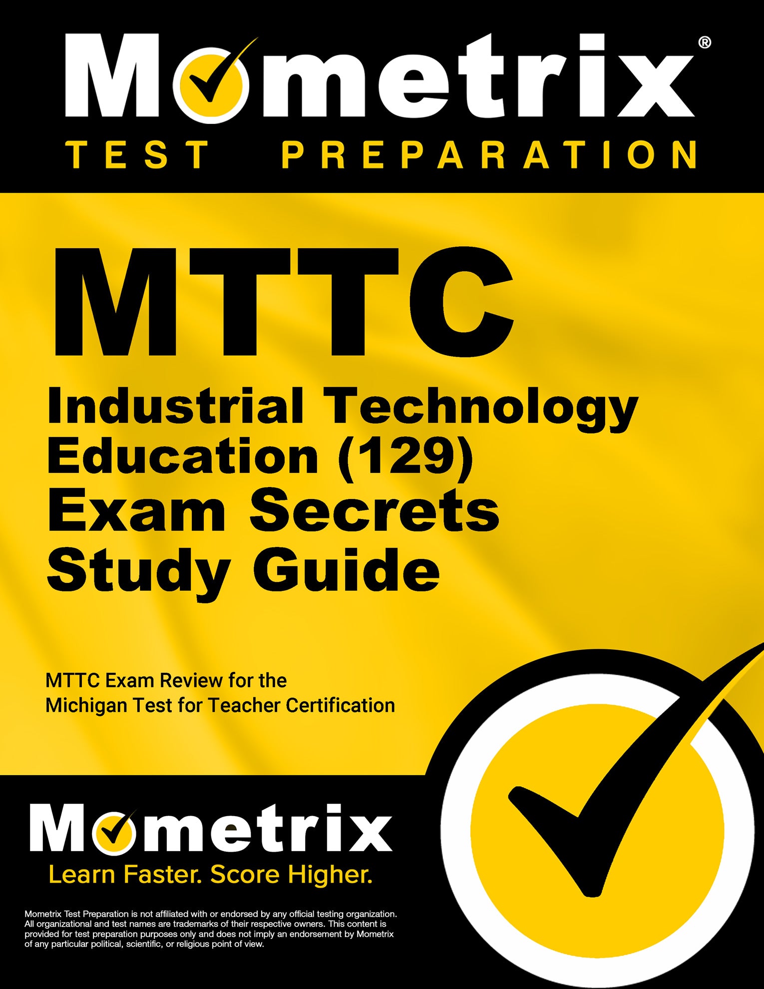 MTTC Industrial Technology Education (129) Secrets Study Guide
