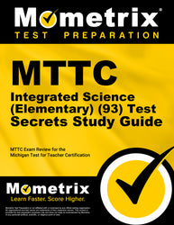 MTTC Integrated Science (Elementary) (93) Test Secrets Study Guide (printed book) - -----