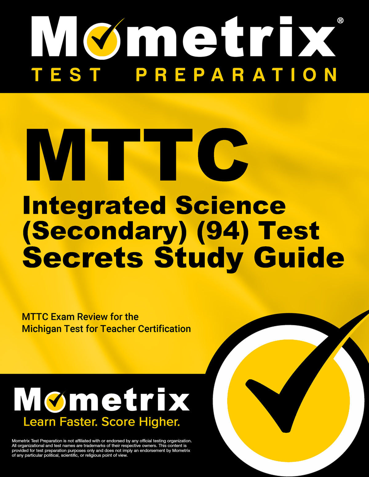 MTTC Integrated Science (Secondary) (94) Test Secrets Study Guide
