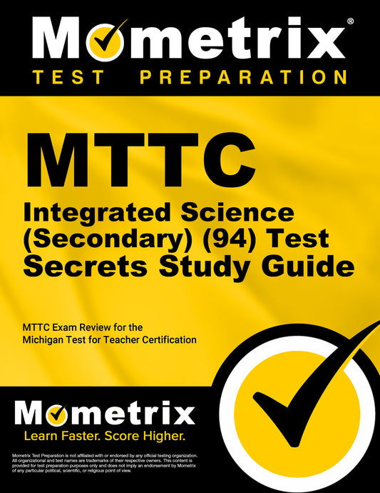 MTTC Integrated Science (Secondary) (94) Test Secrets Study Guide