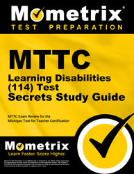 MTTC Learning Disabilities (114) Secrets Study Guide (ebook access)