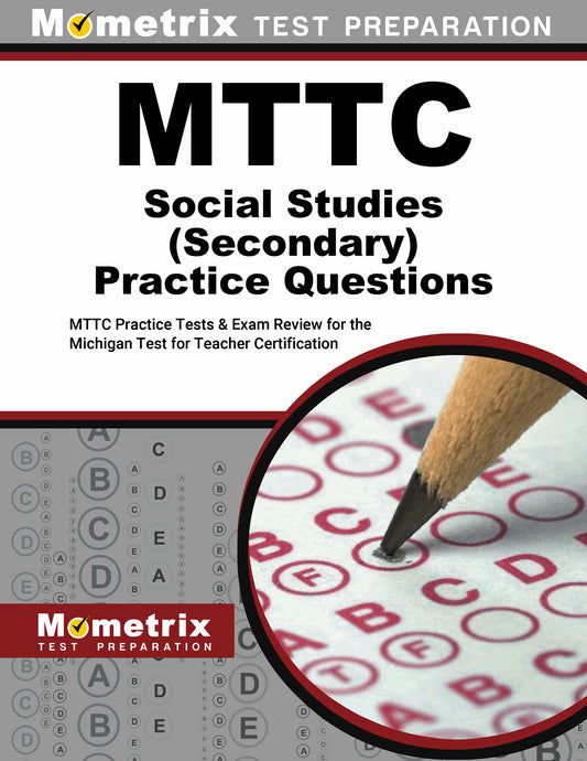 MTTC Social Studies (Secondary) Practice Questions