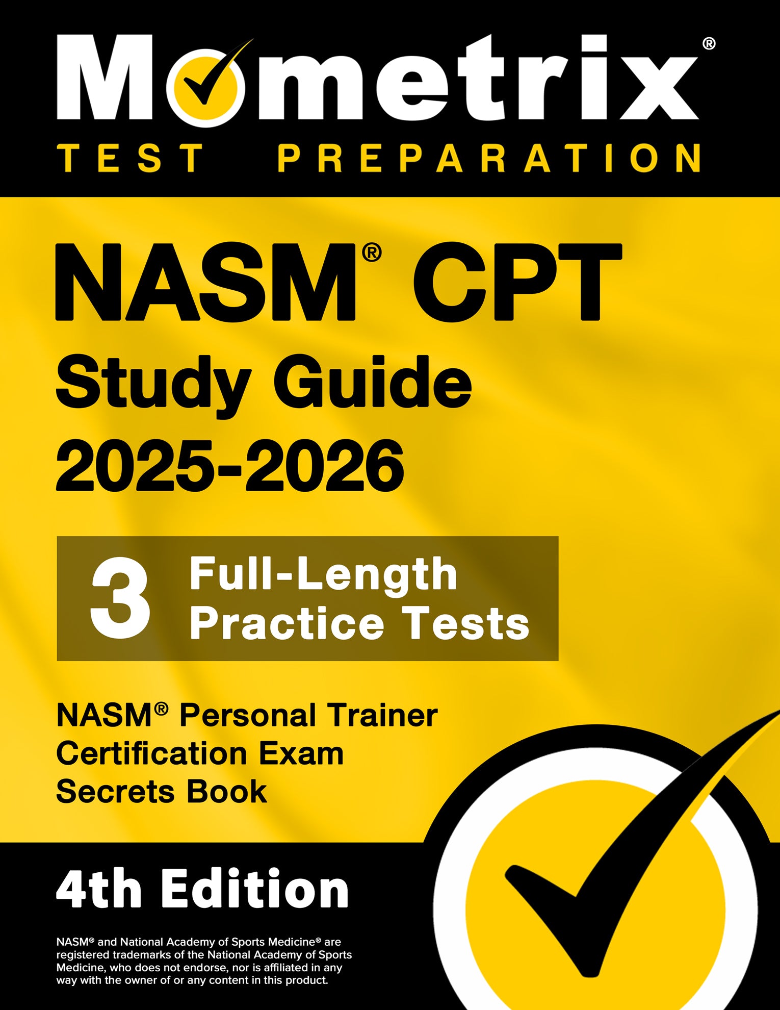 NASM CPT Study Guide 2025-2026 - NASM Personal Trainer Certification Exam Secrets Book [4th Edition]
