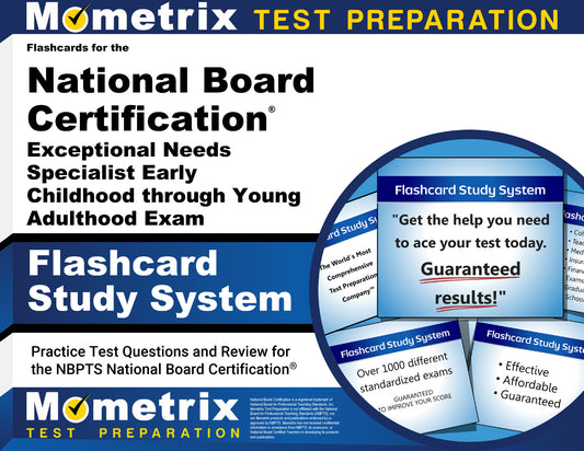 Flashcard Study System for the National Board Certification Exceptional Needs Specialist: Early Childhood through Young Adulthood Exam