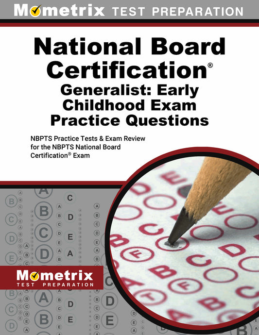 National Board Certification Generalist: Early Childhood Practice Questions