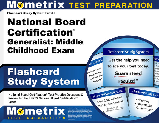 Flashcard Study System for the National Board Certification Generalist: Middle Childhood Exam