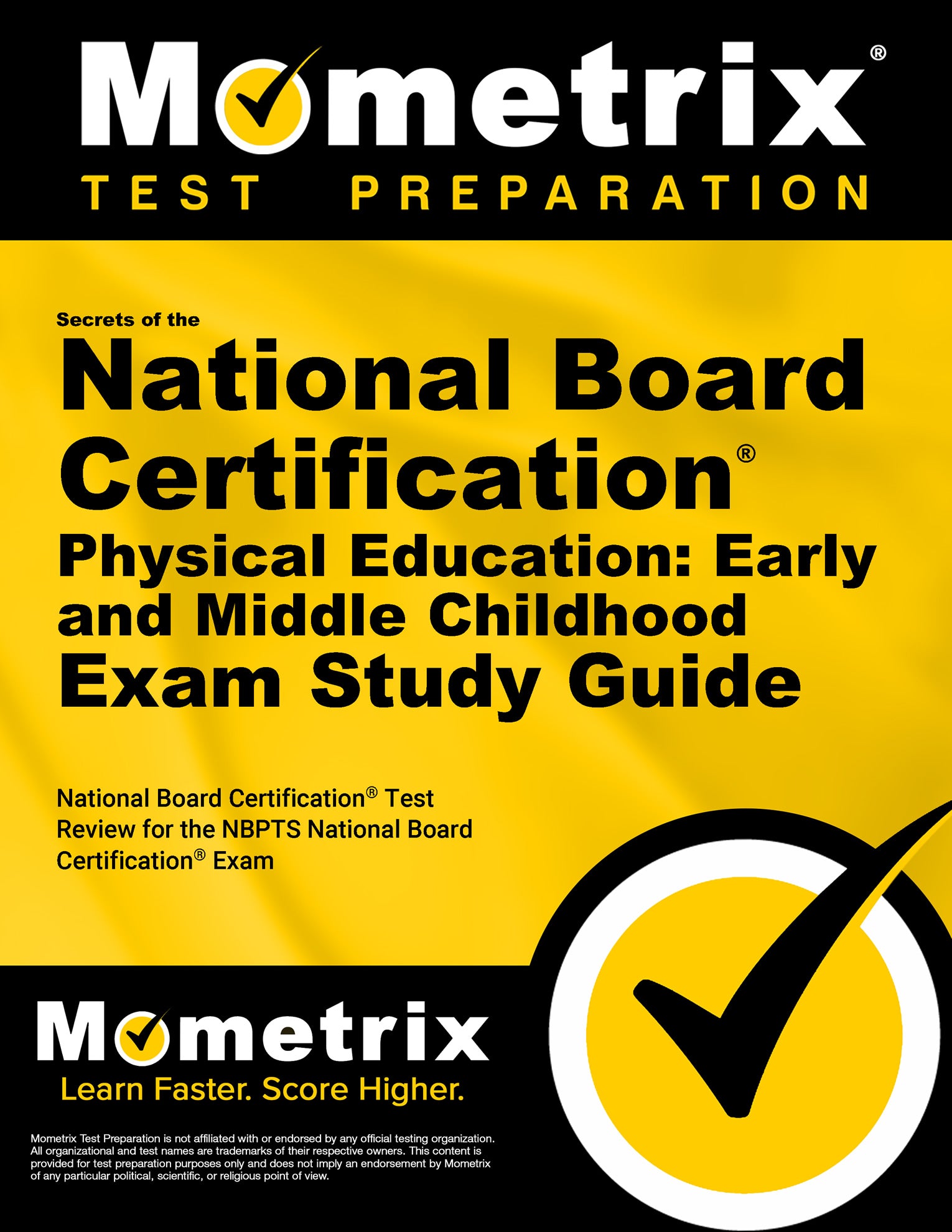 Secrets of the National Board Certification Physical Education: Early and Middle Childhood Exam Study Guide