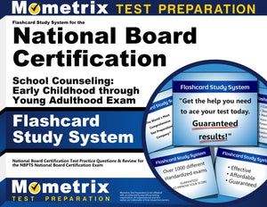 Flashcard Study System for the National Board Certification School Counseling: Early Childhood through Young Adulthood Exam