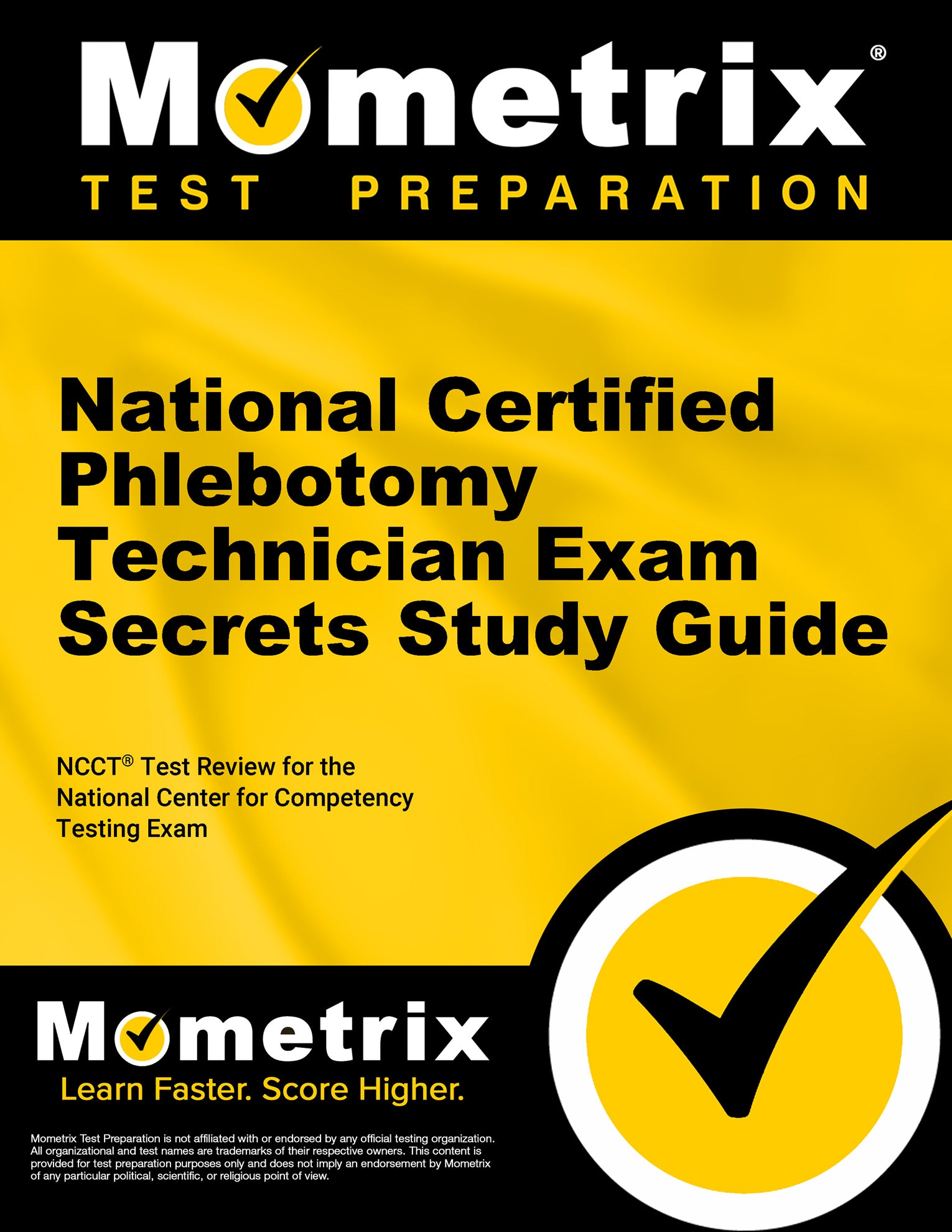 National Certified Phlebotomy Technician Exam Secrets Study Guide