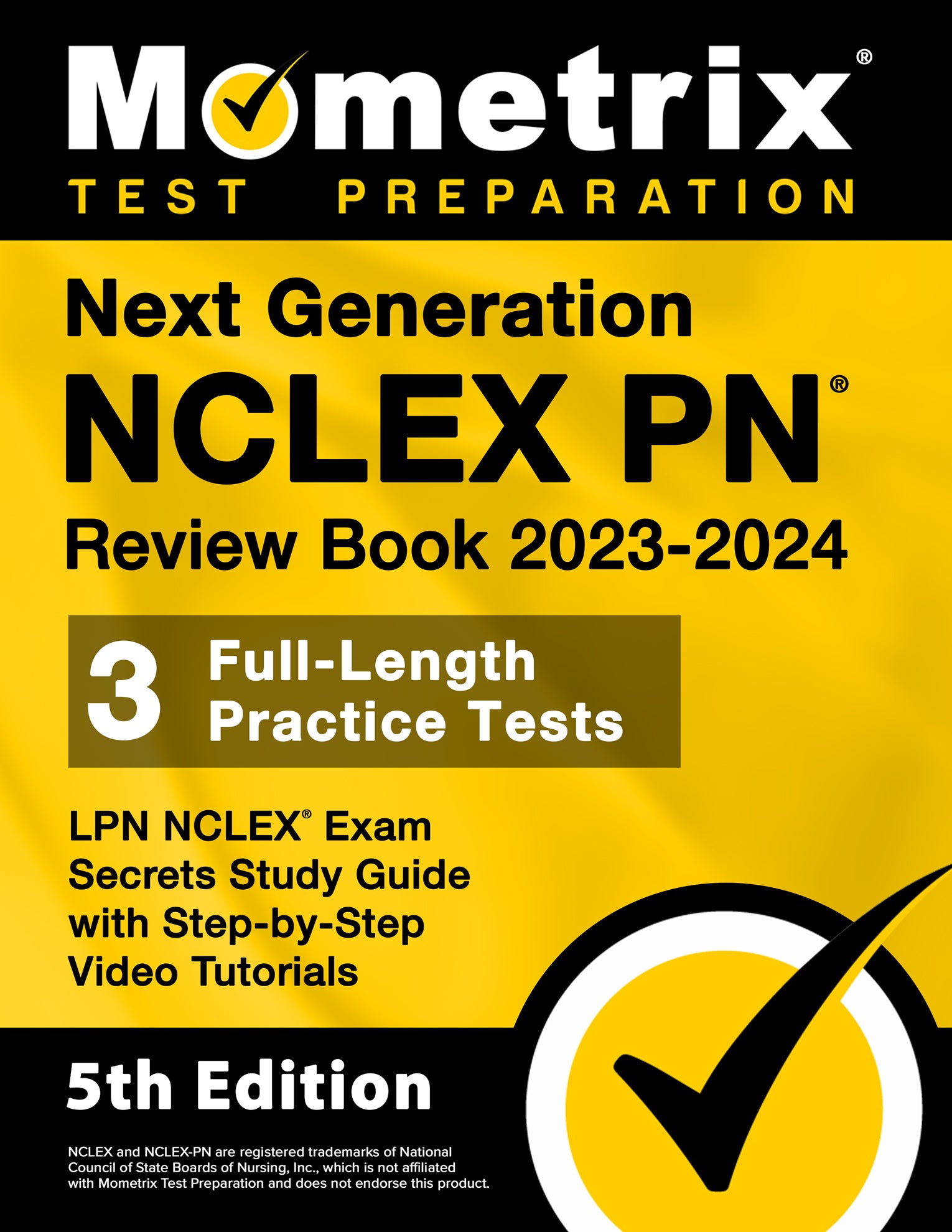 Next Generation NCLEX PN Review Book 2023-2024 - LPN NCLEX Exam Secrets Study Guide [5th Edition]